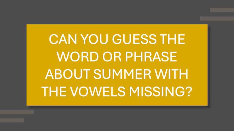 Missing Vowel: Summer